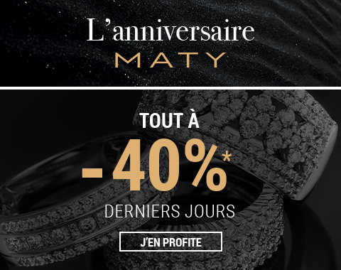 Anniversaire MATY | -40% sur une sélection