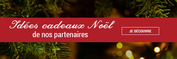 Idées cadeaux de nos partenaires